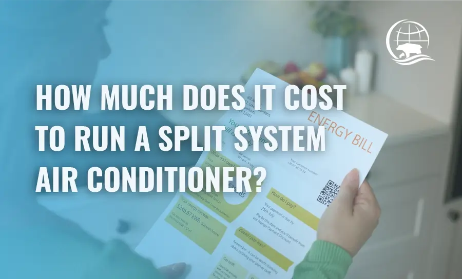 How Much Does it Cost to Run a Split System Air Conditioner